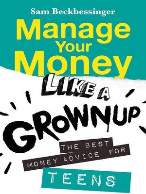 cover image of Manage Your Money Like a Grownup